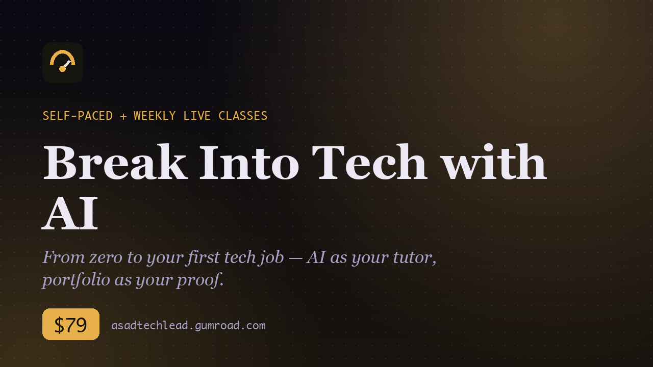 Break Into Tech with AI — course with weekly live classes